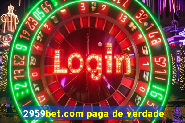 2959bet.com paga de verdade